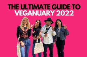 images of four smiling people holding up peace signs with text that reads the ultimate guide to veganuary 2022